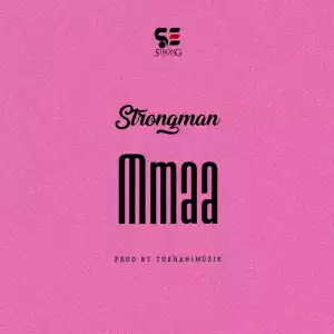 Strongman - Mmaa
